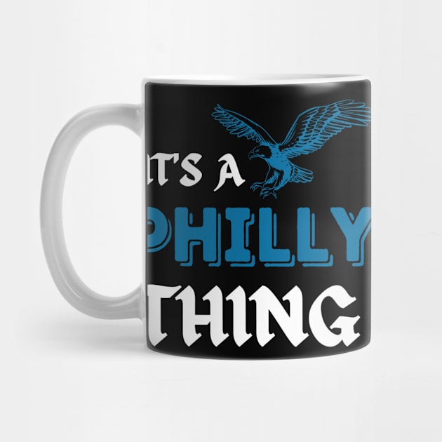 IT'S A PHILLY THING - It's A Philadelphia Thing Fan Lover by Fmk1999